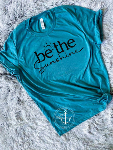 Be the sunshine shirt