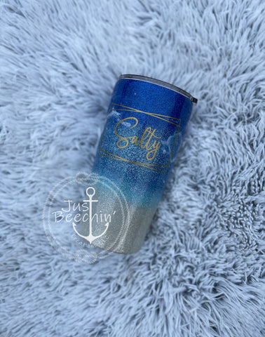 Salty tumbler-Ready to sell