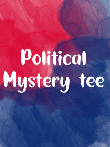 Political mystery shirt design